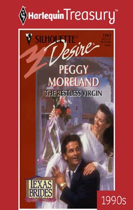 Title details for The Restless Virgin by Peggy Moreland - Available